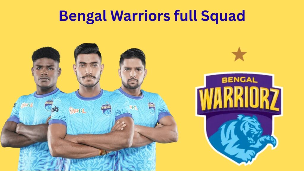 Bengal Warriors full Squad
